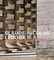 Cover of: Claude-Nicolas Ledoux: architecture and utopia in the era of the French Revolution