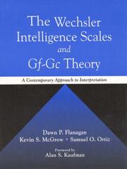 Cover of: Wechsler Intelligence Scales and Gf-Gc Theory, The: A Contemporary Approach to Interpretation