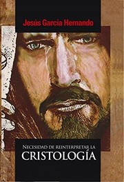 Cover of: Necesidad de reinterpretar la cristología