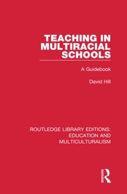 Cover of: Teaching in Multiracial Schools: A Guidebook