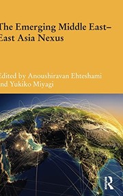 Cover of: Emerging Middle East - East Asia Nexus