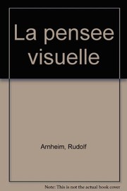 Cover of: La pensée visuelle