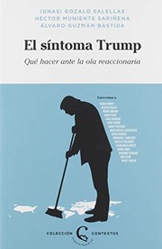 Cover of: El síntoma Trump: Qué hacer ante la ola reaccionaria