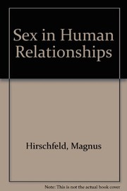 Cover of: Sex in human relationships
