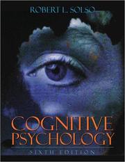 Cover of: Cognitive psychology by Robert L. Solso