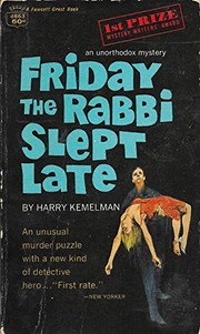 Cover of: Friday the Rabbi Slept Late by Harry Kemelman