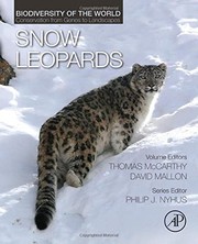 Cover of: Snow Leopards : Biodiversity of the World: Conservation from Genes to Landscapes