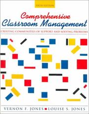 Cover of: Comprehensive classroom management by Vernon Jones