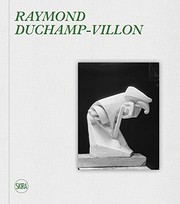 Cover of: Raymond Duchamp-Villon : : Catalogue Raisonné