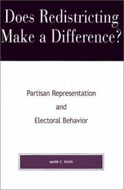 Does redistricting make a difference? by Mark E. Rush