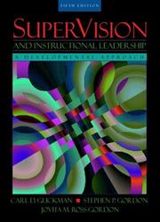 Cover of: Supervision and instructional leadership: a developmental approach