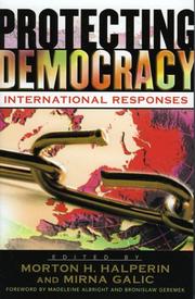 Cover of: Protecting Democracy: International Responses