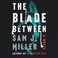 Cover of: The Blade Between