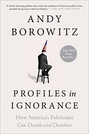 Cover of: Profiles in Ignorance by Andy Borowitz
