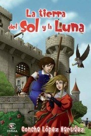 Cover of: La tierra del Sol y la Luna