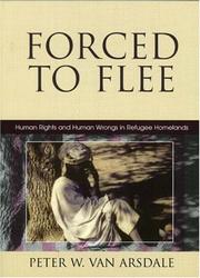 Forced to Flee by Peter W. Van Arsdale