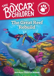 The Great Reef Rebuild by Gertrude Chandler Warner, Craig Orback