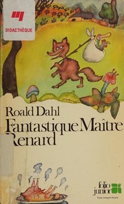 Cover of: Fantastique Maitre Renard by 