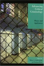 Advancing critical criminology : theory and application