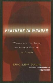 Cover of: Partners in wonder: women and the birth of science fiction, 1926-1965