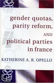 Gender quotas, parity reform, and political parties in France