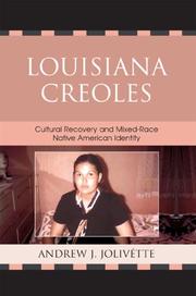 Cover of: Louisiana Creoles by Andrew Jolivette