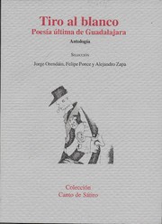 Cover of: Tiro al blanco: Poesía última de Guadalajara