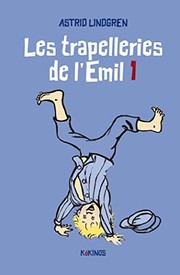Cover of: Les trapelleries de l'Emil 1