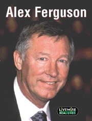 Cover of: Alex Ferguson. by Mike Wilson