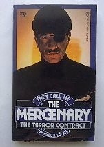 Cover of: They Call Me the Mercenary No. 9: The Terror Contract