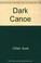 Cover of: The dark canoe