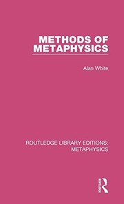 Cover of: Methods of Metaphysics
