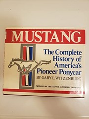 Mustang! by Gary L. Witzenburg