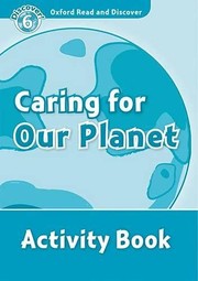 Cover of: Caring for Our Planet, Level 6