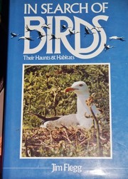 Cover of: In search of birds: their haunts & habitats