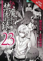 Cover of: Certain Magical Index, Vol. 23 (manga)