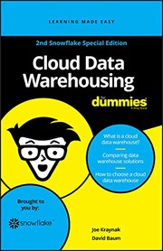 Cover of: Cloud Data Warehousing for Dummies, 2nd Snowflake Special Edition (Custom) by Joe Kraynak, David Baum