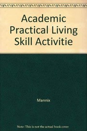 Cover of: Academic & Practical Living Skills Activities