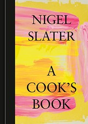 Cover of: Cook's Book: The Essential Nigel Slater [a Cookbook]