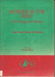 Cover of: Muslims in the West by Nadvī, Abulḥasan ʻAlī