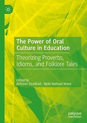 Cover of: Power of Oral Culture in Education: Theorizing Proverbs, Idioms, and Folklore Tales