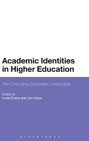 Cover of: Academic identities in higher education: the changing European landscape
