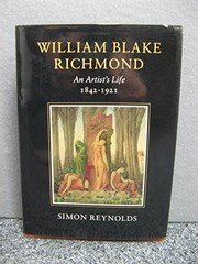 Cover of: William Blake Richmond: an artist's life, 1842-1921