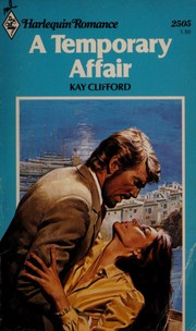 Cover of: A Temporary Affair (Harlequin Romance #2505)