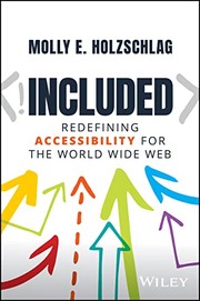 Cover of: Included: Redefining Accessibility for the World Wide Web