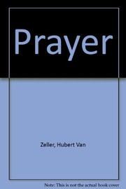 Cover of: Prayer and the Will of God
