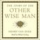 Cover of: The story of the other wise man