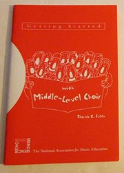 Cover of: Getting started with middle-level choir