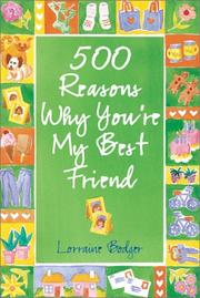 Cover of: 500 Reasons Why You're My Best Friend