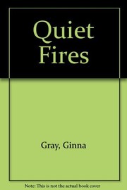 Cover of: Quiet Fires